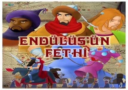 Endülüs'ün Fethi - Tarık bin Ziyad